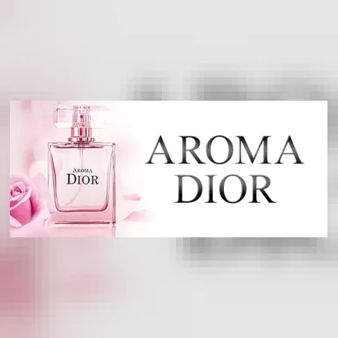 Aroma Dior