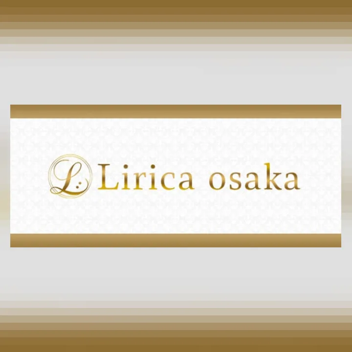 LIRICA OSAKA(リリカオオサカ)